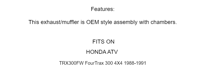 Exhaust Muffler w/ Pipe fits Honda TRX300FW FourTrax 300 4X4 1988 1989 1990 1991