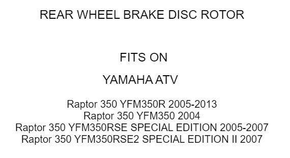 Rear Wheel Brake Disc Rotor fits Yamaha Raptor 350 YFM350R 2005 2006 2007 - 2013