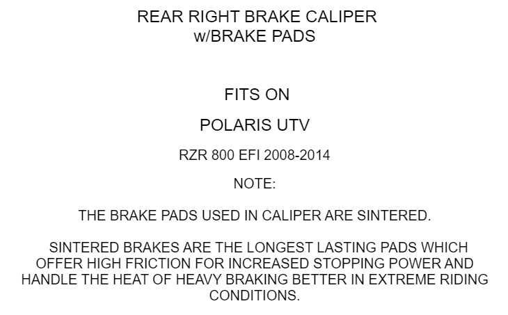 Rear Right Brake Caliper w/ Pads fits Polaris RZR 800 EFI 2008 2009 2010 - 2014