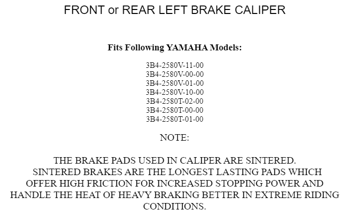 Front or Rear Left Brake Caliper for Yamaha 3B4-2580V-01-00 3B4-2580V-10-00